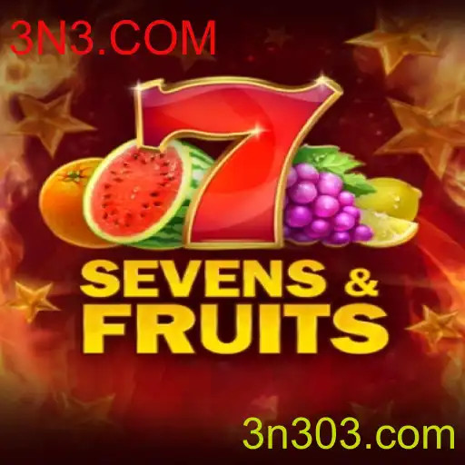 Descubra a Emoção das Apostas com SevensFruits no 3N3.COM