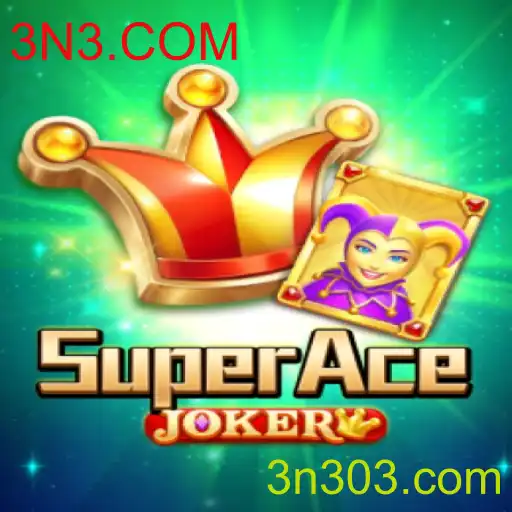 Descubra o Universo de SuperAceJoker: Regras e Novidades de 3N3.COM
